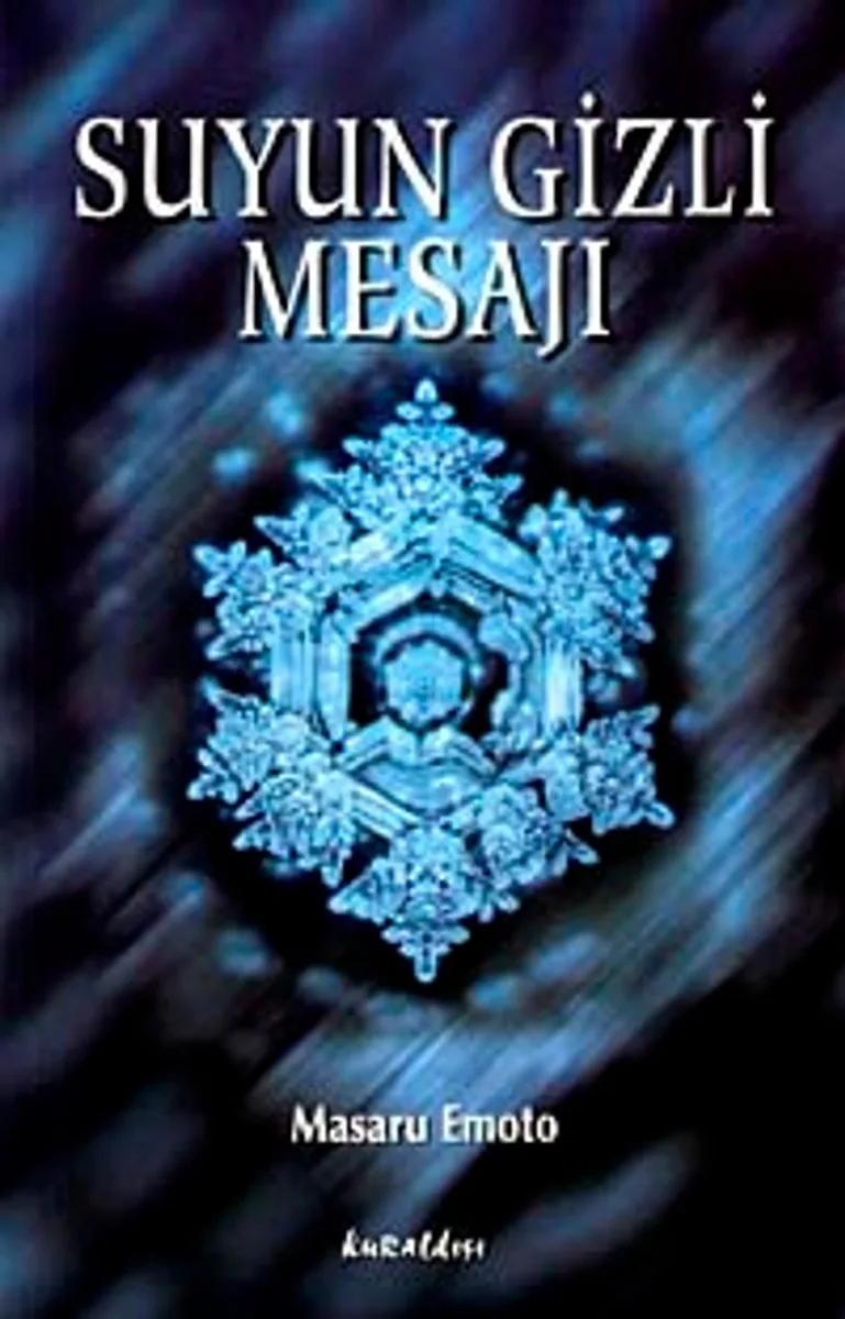 Suyun Gizli Mesajı