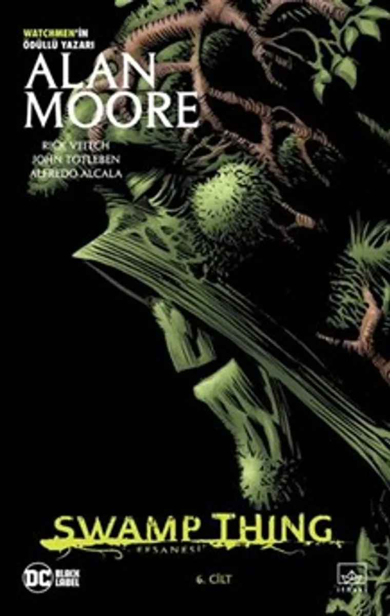 Swamp Thing Efsanesi: 6. Cilt