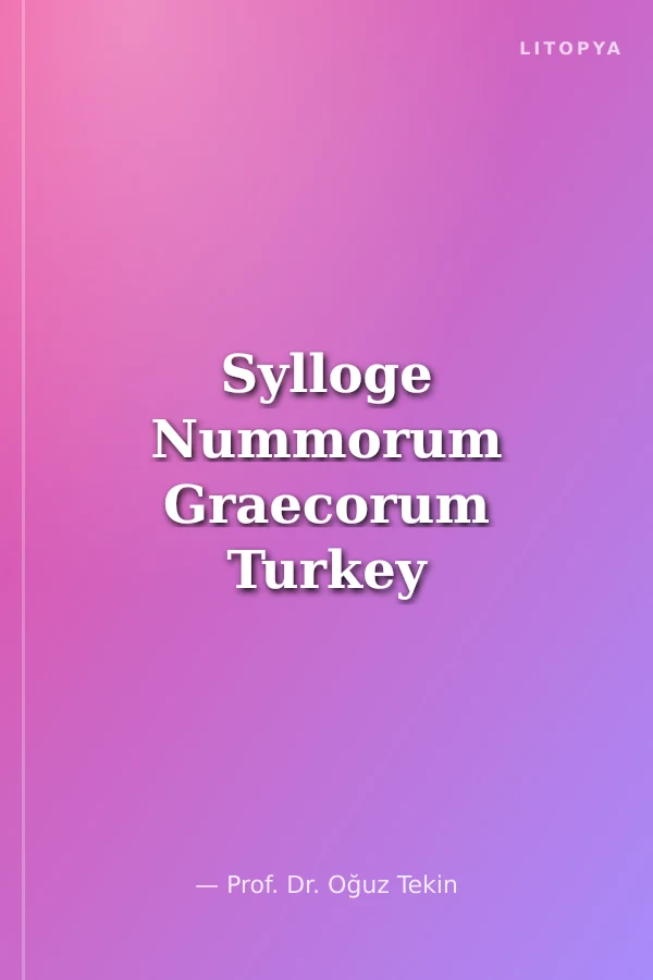 Sylloge Nummorum Graecorum Turkey 8 Muğla Museum Volume -1