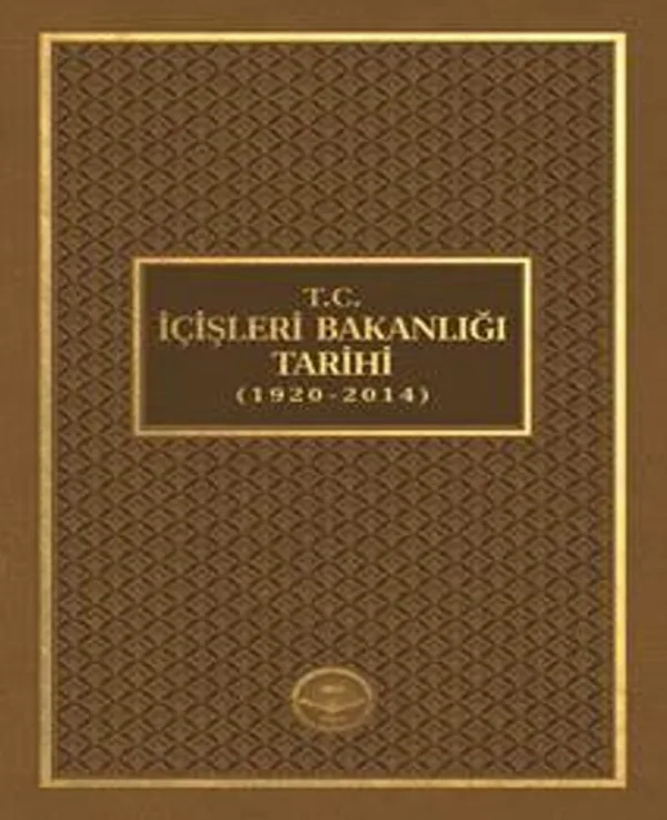 T.C. İçişleri Bakanlığı Tarihi (1920-2014)