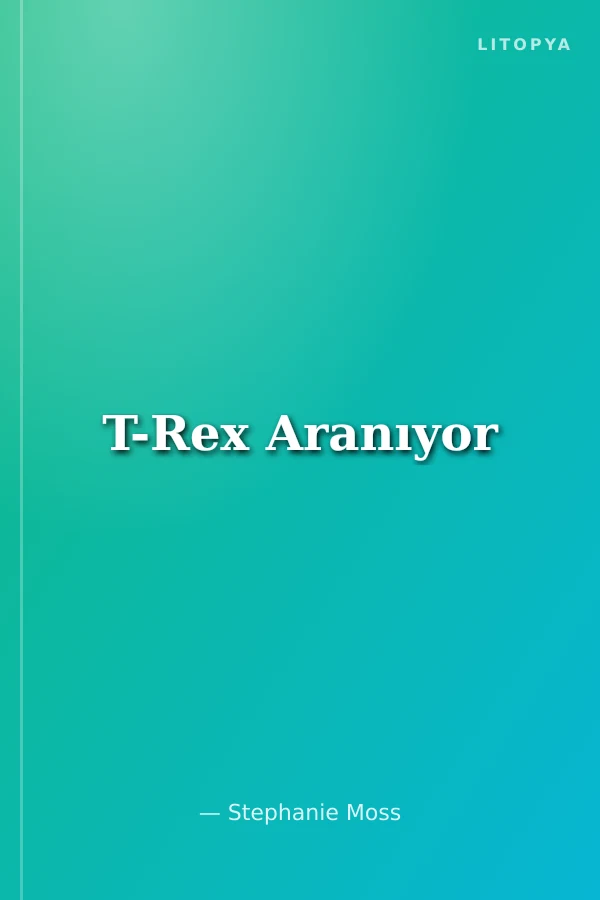 T-Rex Aranıyor