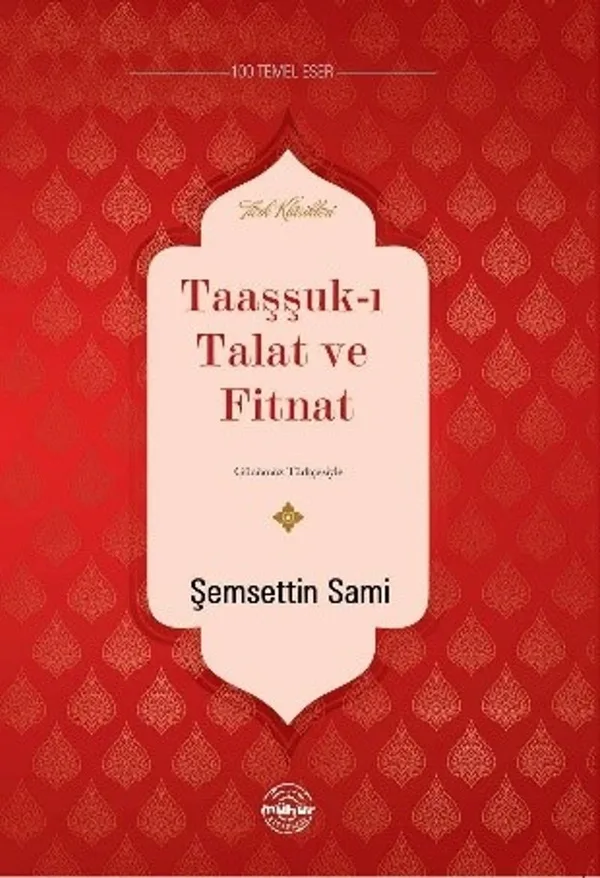 Taaşşuk-u Talat ve Fitnat