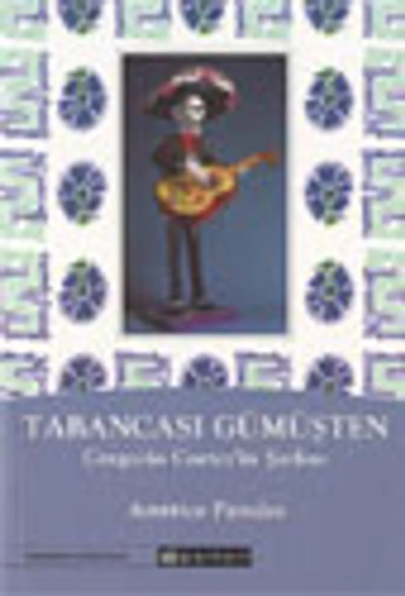 Tabancası Gümüşten / Gregorio Cortez'in Şarkısı