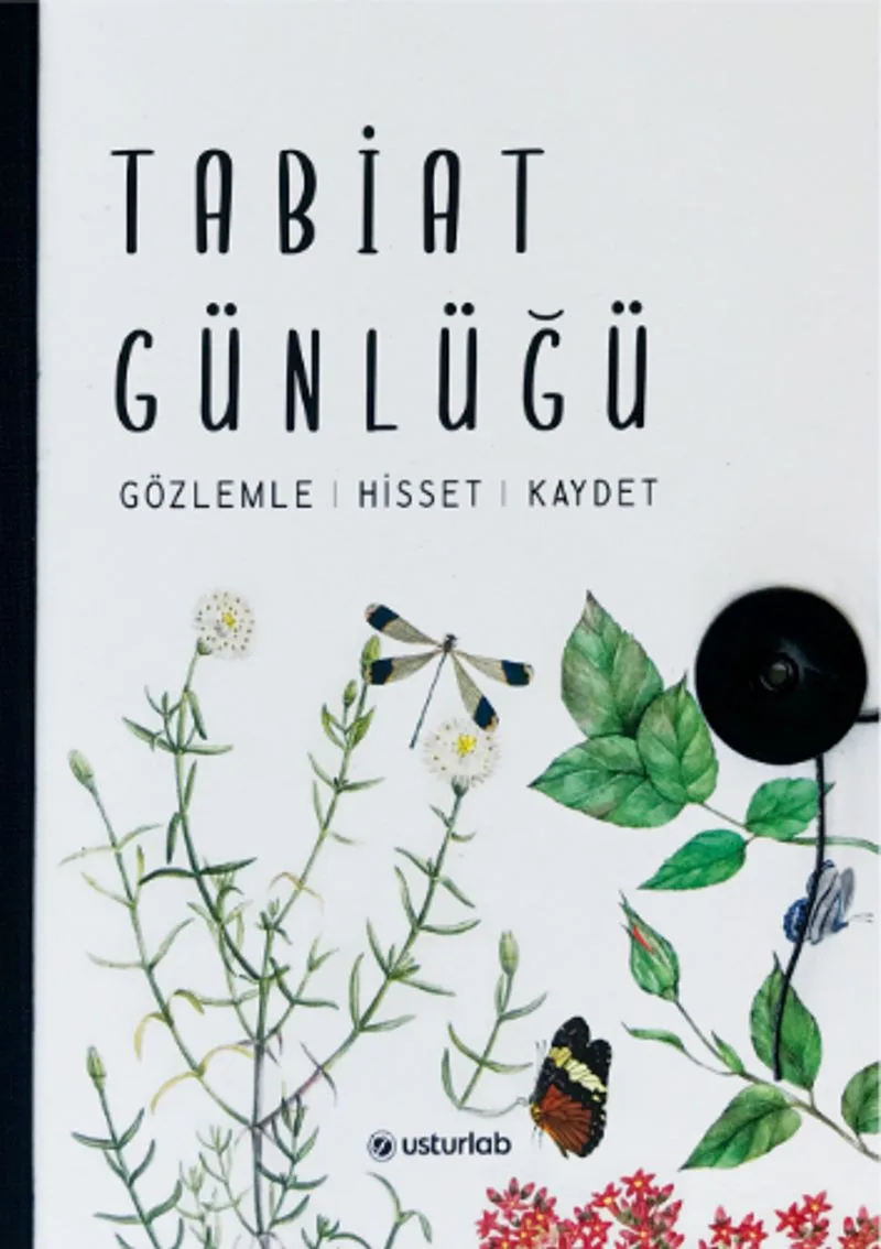 Tabiat Günlüğü Doğa Kaşifinin El Kitabı