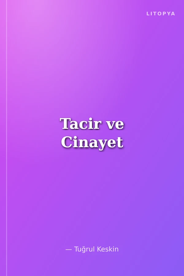 Tacir ve Cinayet