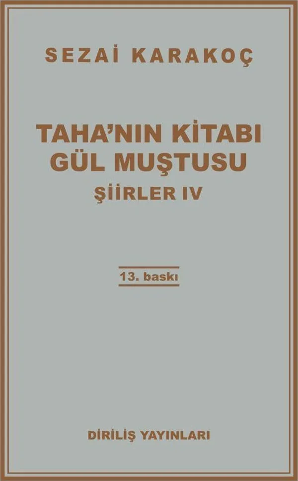 Taha'nın Kitabı/Gül Muştusu Şiirler - IV