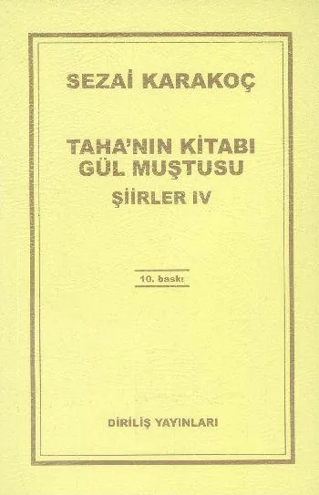 Taha'nın Kitabı - Gül Muştusu - Şiirler IV