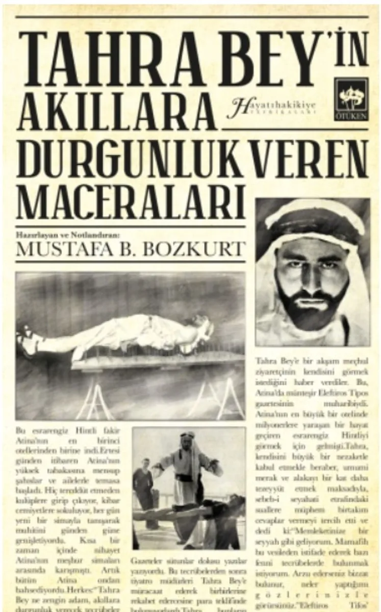 Tahra Bey'in Akıllara Durgunluk Veren Maceraları