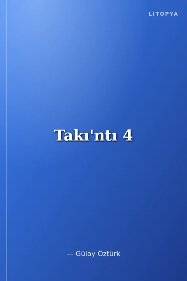 Takı'ntı 4