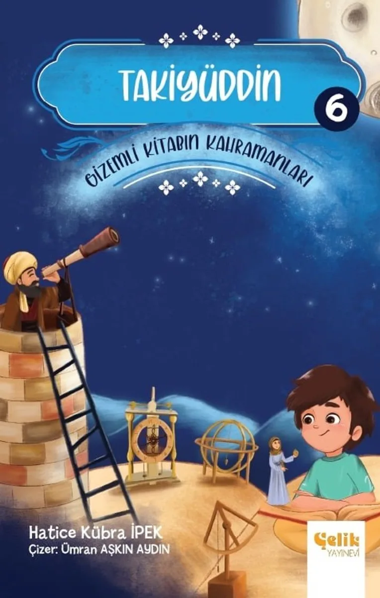 Takiyüddin / Gi̇zemli̇ Ki̇tabın Kahramanları 6