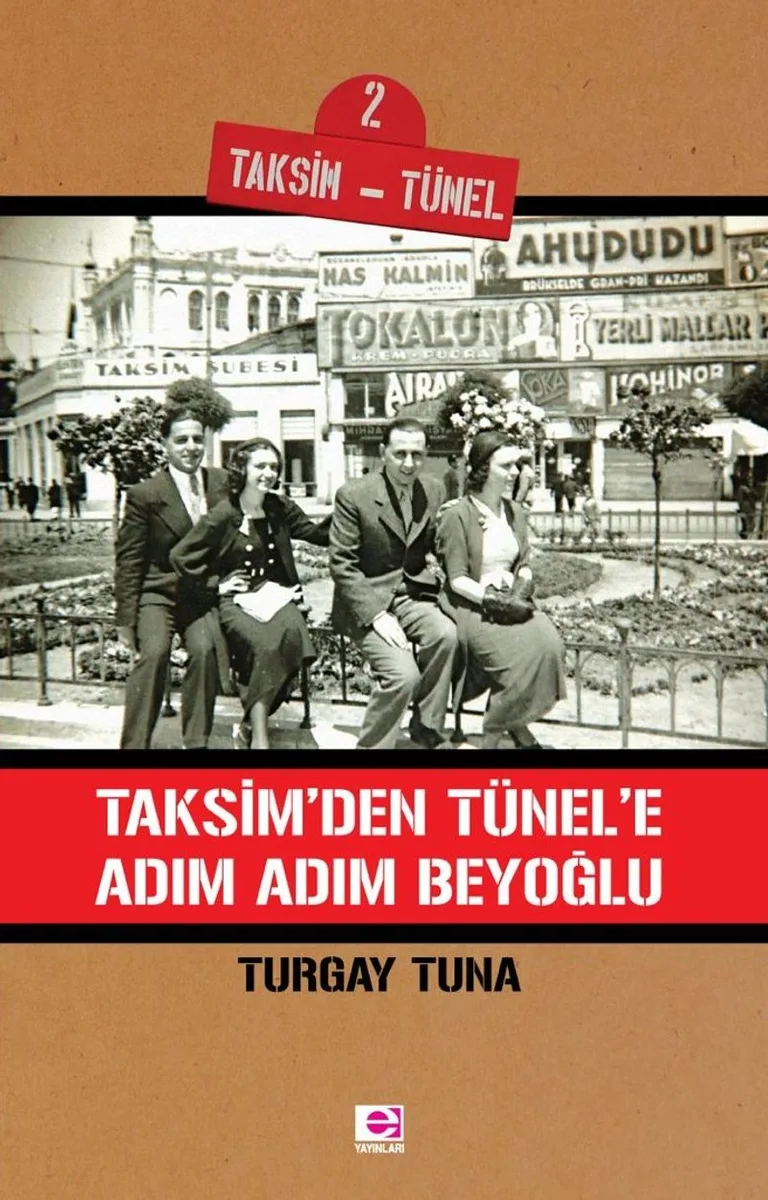 Taksim'den Tünel'e Adım Adım Beyoğlu
