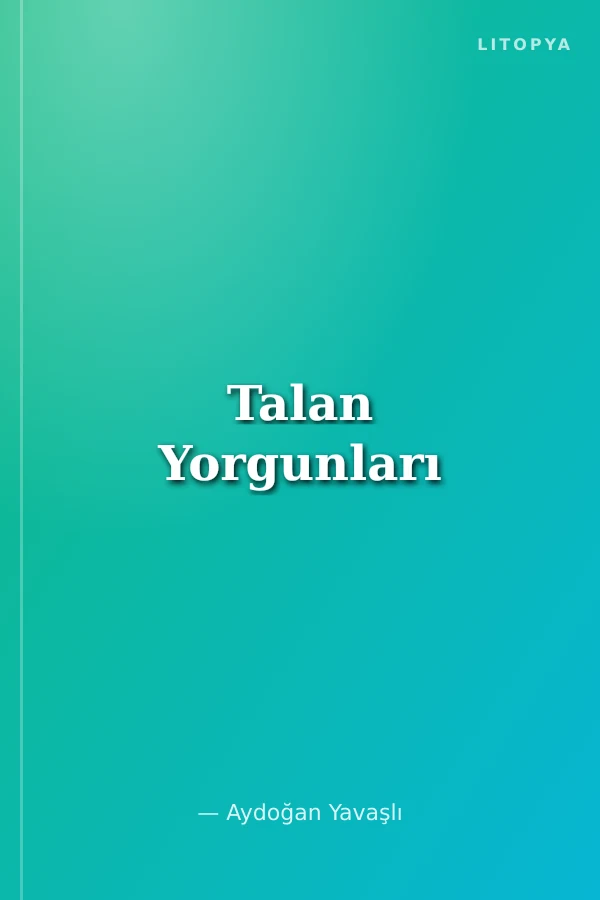 Talan Yorgunları