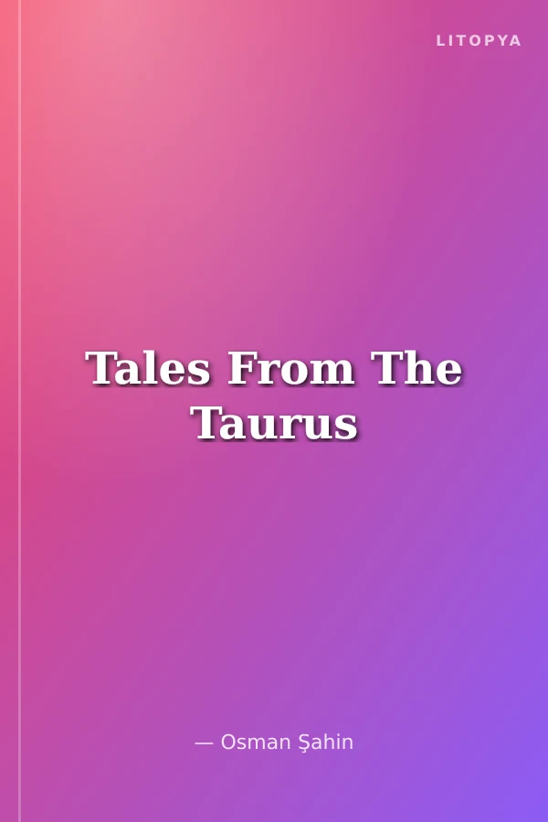 Tales From The Taurus