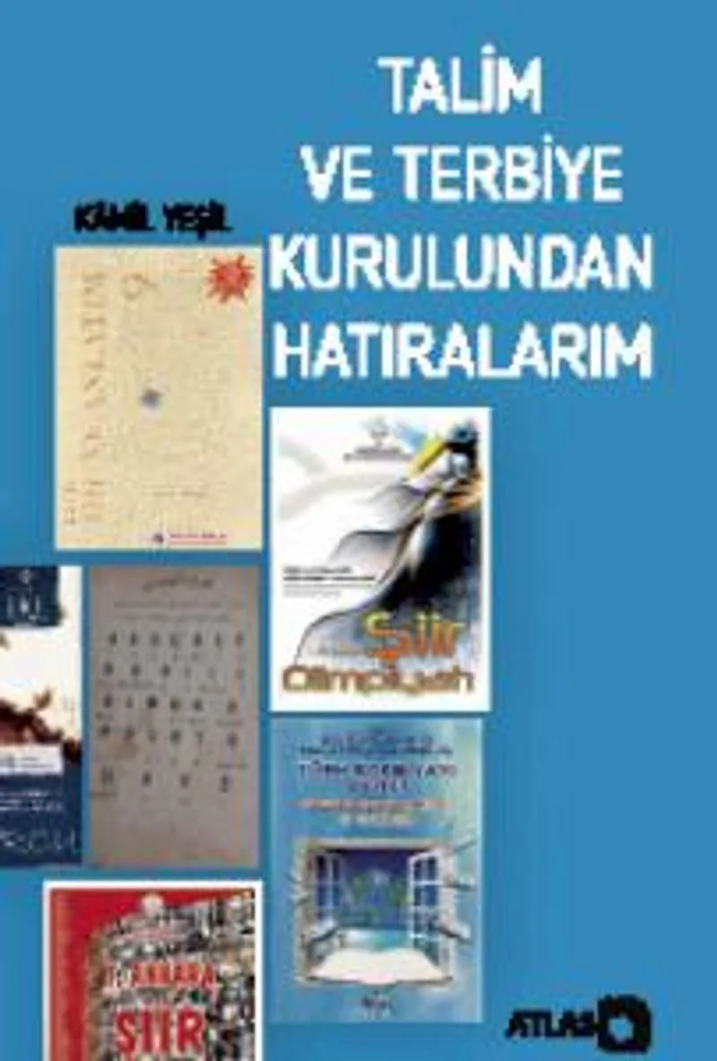 Talim ve Terbiye Kurulundan Hatıralarım