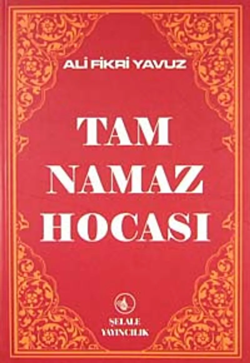 Tam Namaz Hocası