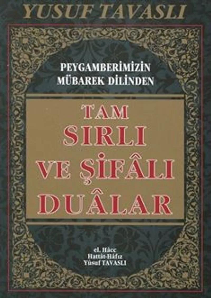 Tam Sırlı ve Şifalı Dualar (Kod: B 52)