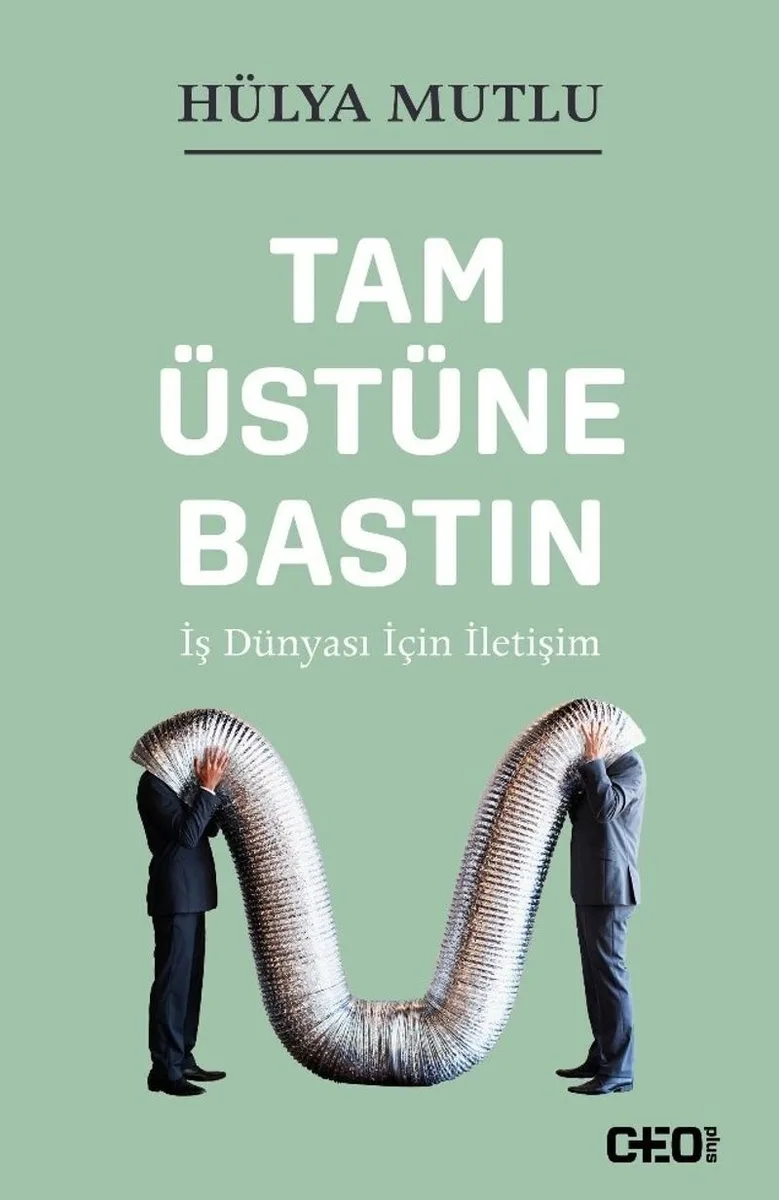 Tam Üstüne Bastın İş Dünyası İçin İletişim