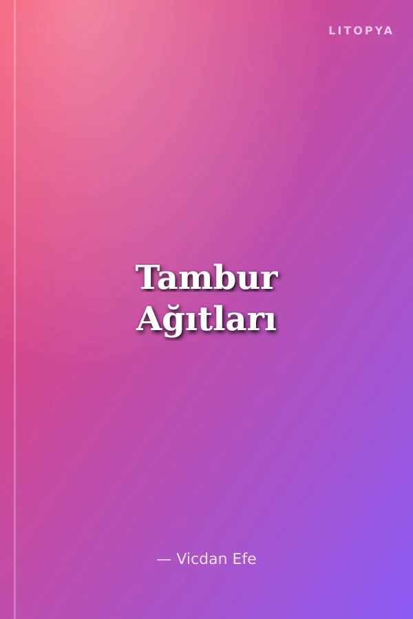 Tambur Ağıtları