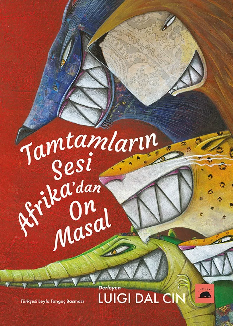 Tamtamların Sesi: Afrika'dan On Masal