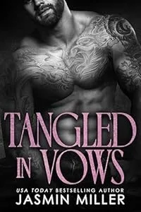 Tangled in Vows