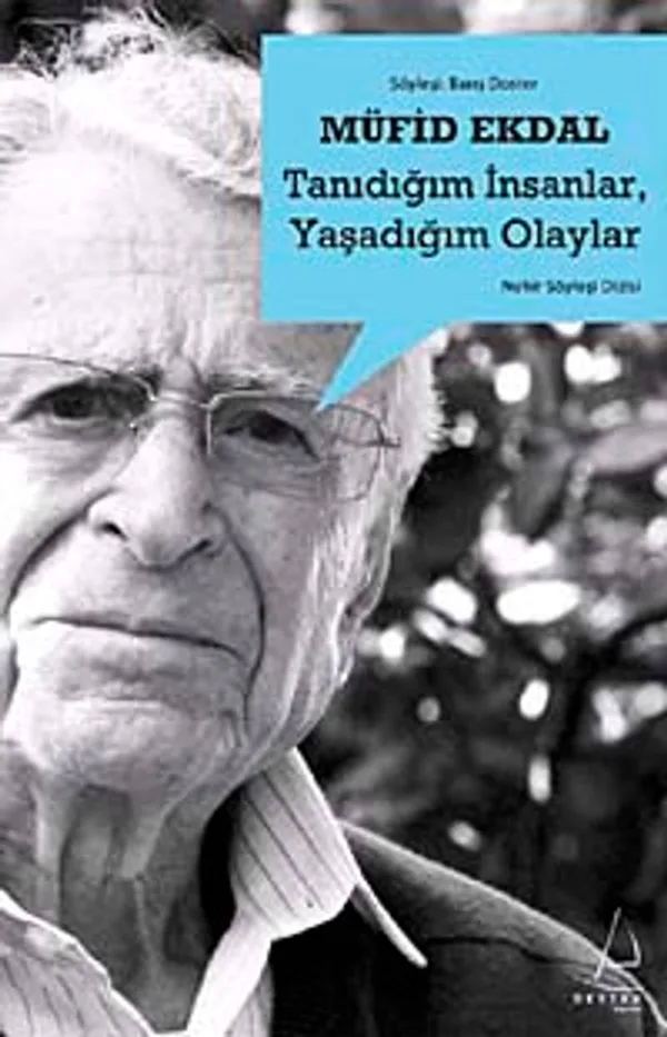 Tanıdığım İnsanlar, Yaşadığım Olaylar