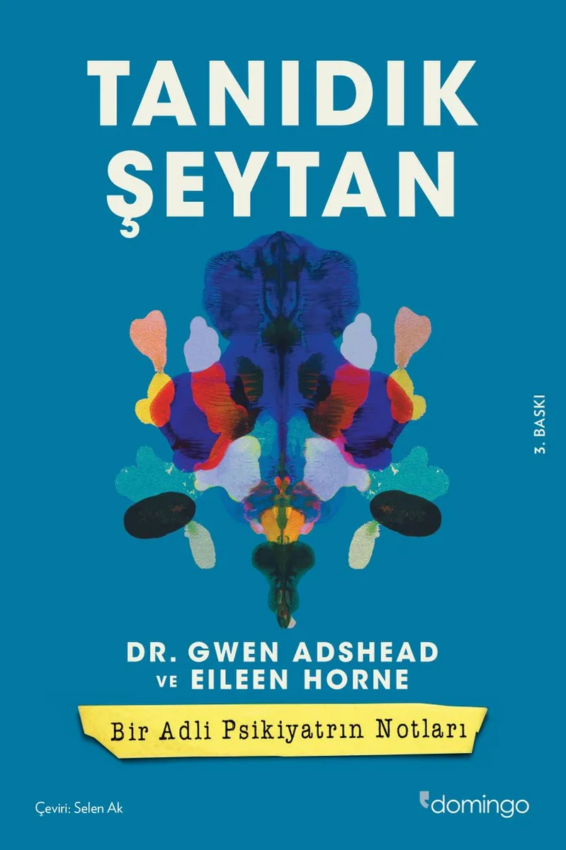 Tanıdık Şeytan Bir Adli Psikiyatrın Notları
