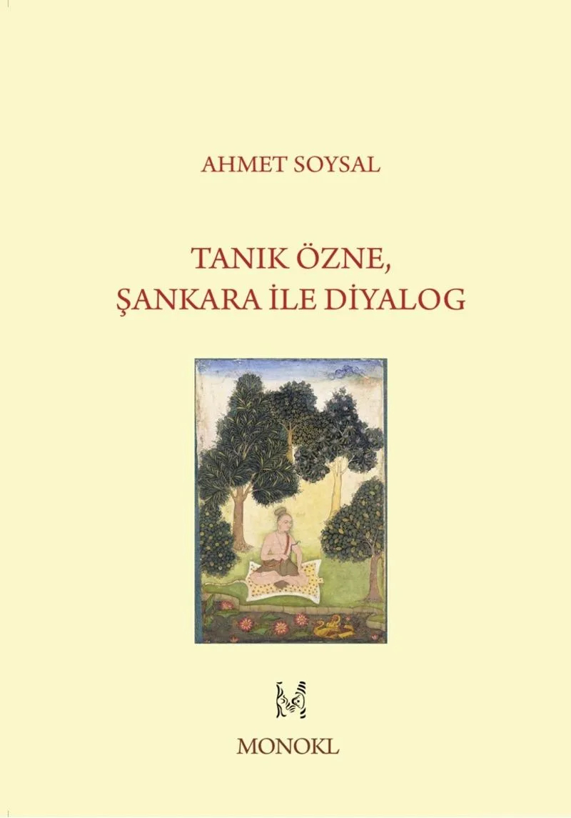 Tanık Özne, Şankara İle Diyalog