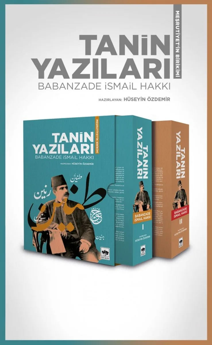 Tanin Yazıları Meşrutiyet'in Birikimi