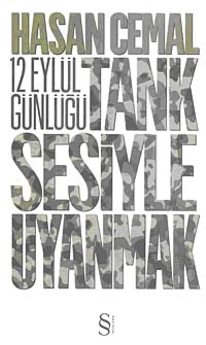 Tank Sesiyle Uyanmak 12 Eylül Günlüğü