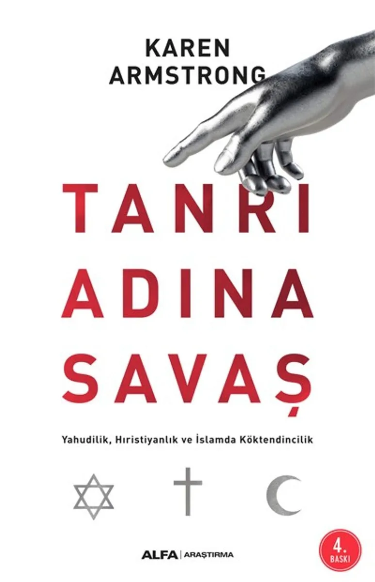 Tanrı Adına Savaş Yahudilik, Hıristiyanlık ve İslam da Köktendincilik