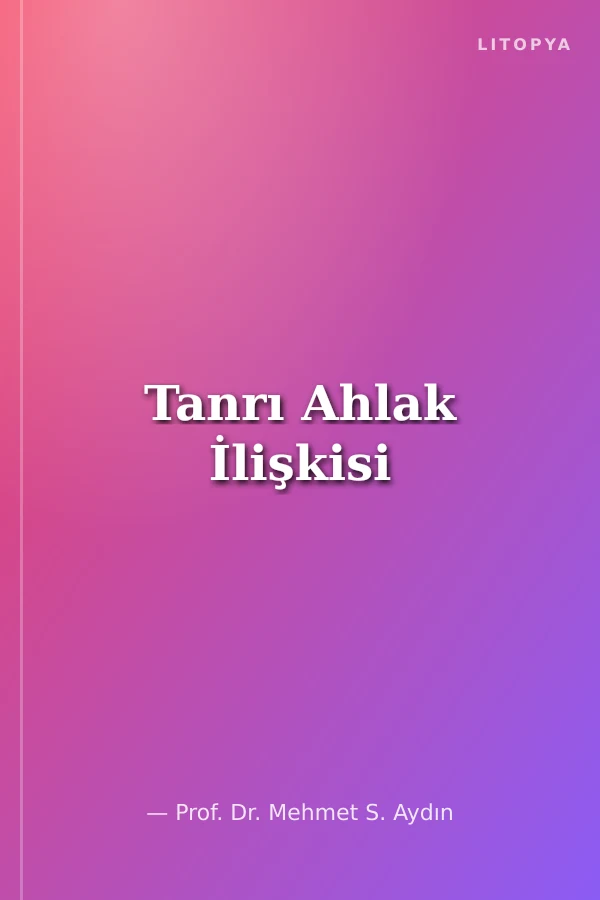 Tanrı Ahlak İlişkisi
