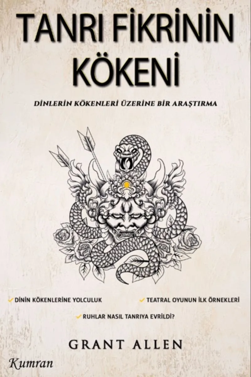 Tanrı Fikrinin Kökeni Dinlerin Kökenleri Üzerine Bir Araştırma