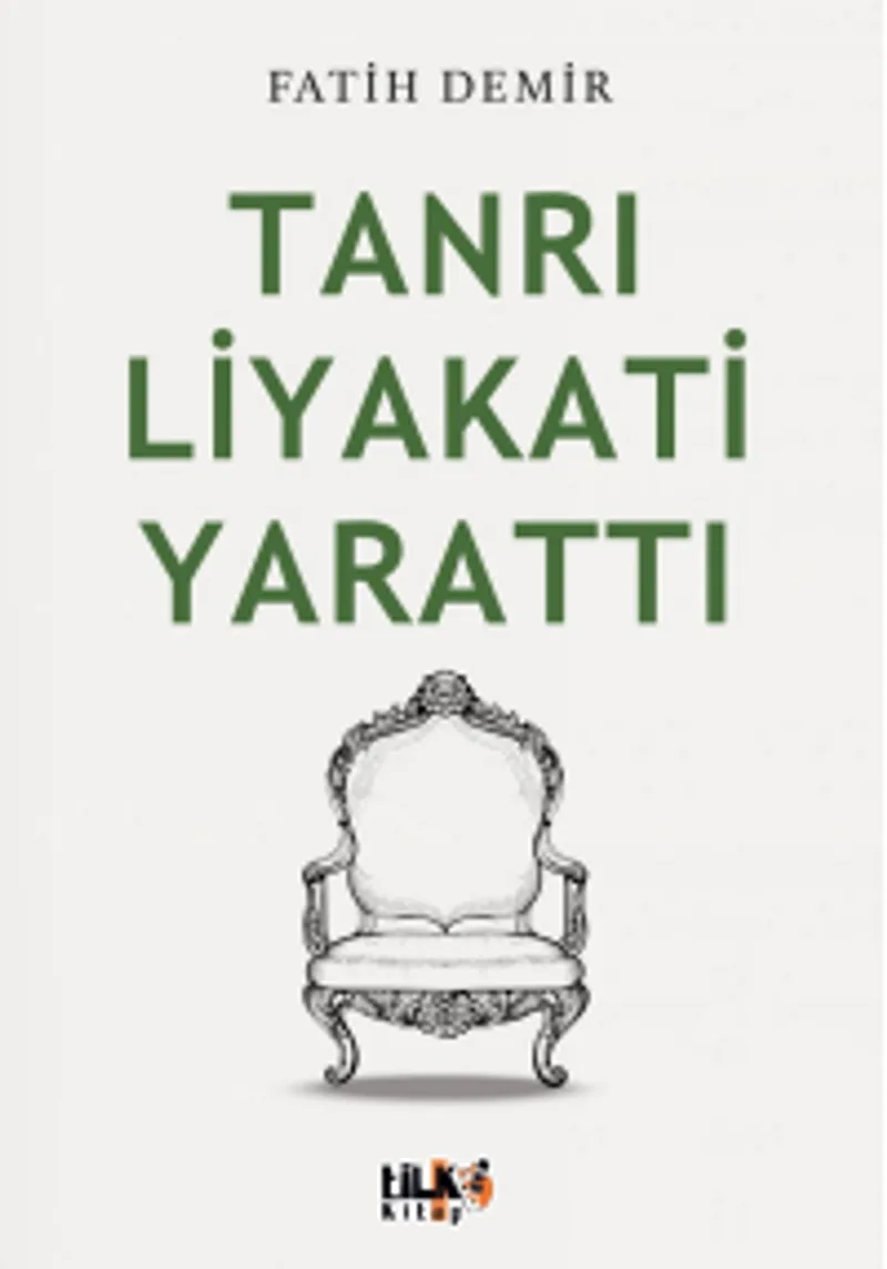Tanrı Liyakati Yarattı