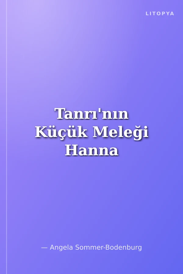 Tanrı'nın Küçük Meleği Hanna