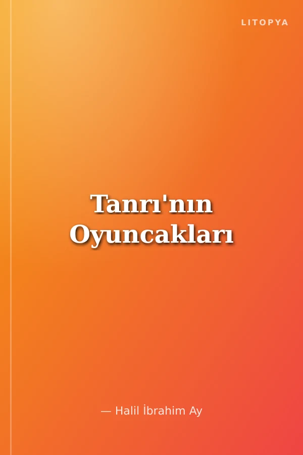 Tanrı'nın Oyuncakları