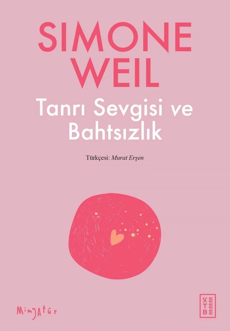 Tanrı Sevgisi ve Bahtsızlık