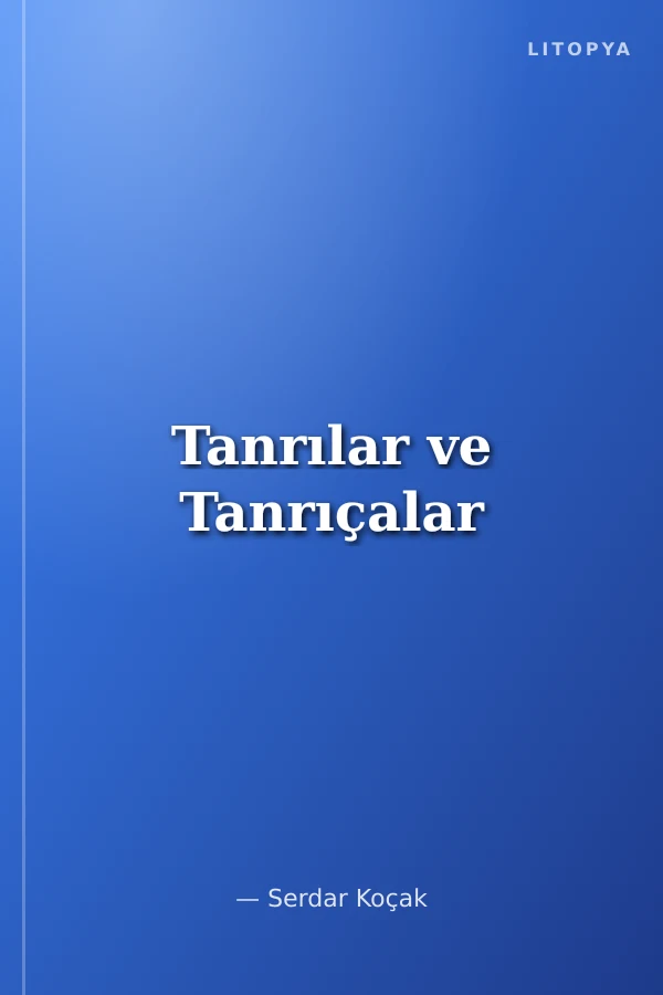 Tanrılar ve Tanrıçalar
