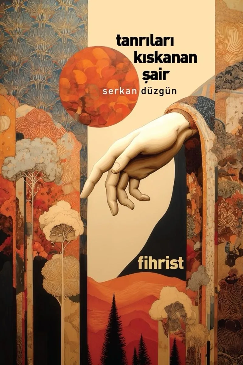 Tanrıları Kıskanan Şair