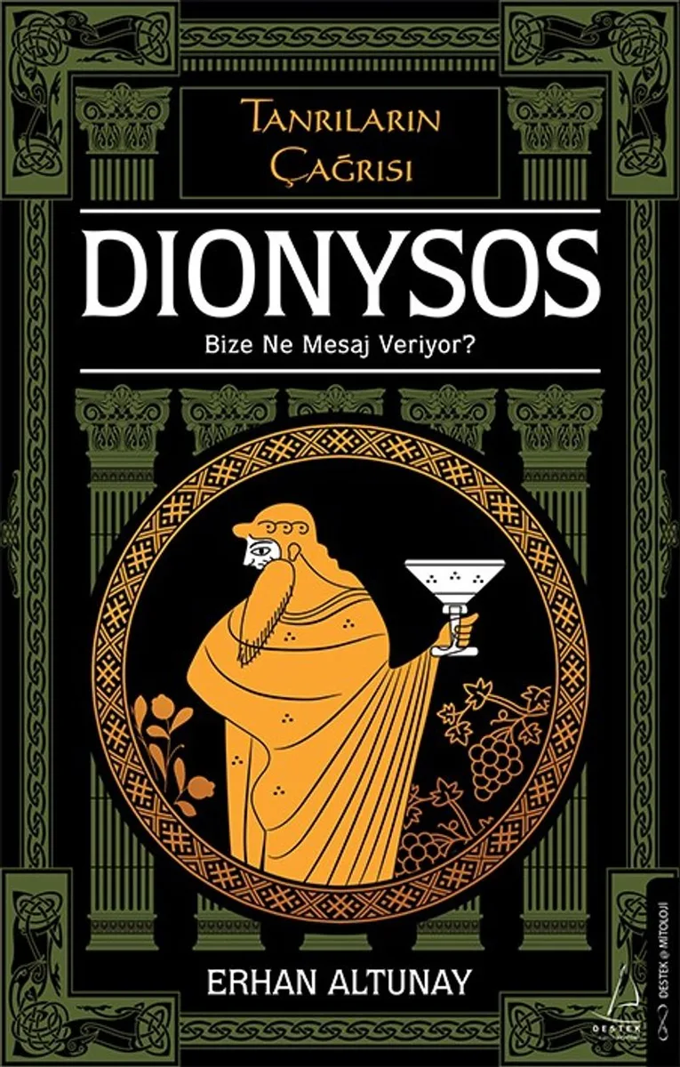 Tanrıların Çağrısı - Dionysos Bize Ne Mesaj Veriyor?