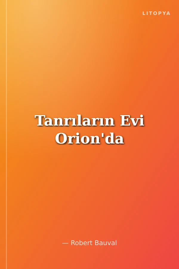 Tanrıların Evi Orion'da