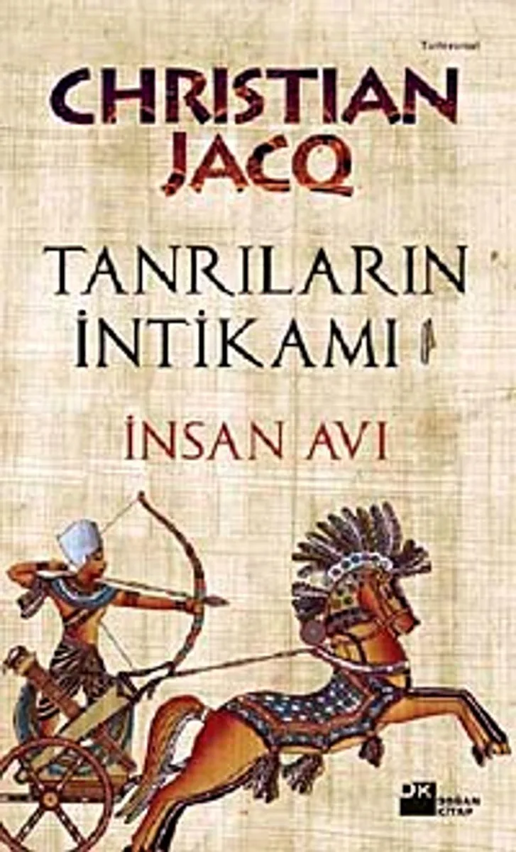Tanrıların İntikamı İnsan Avı