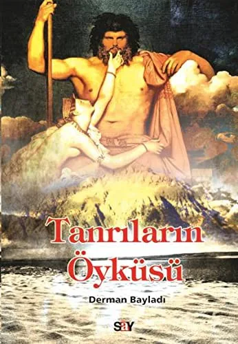 Tanrıların Öyküsü