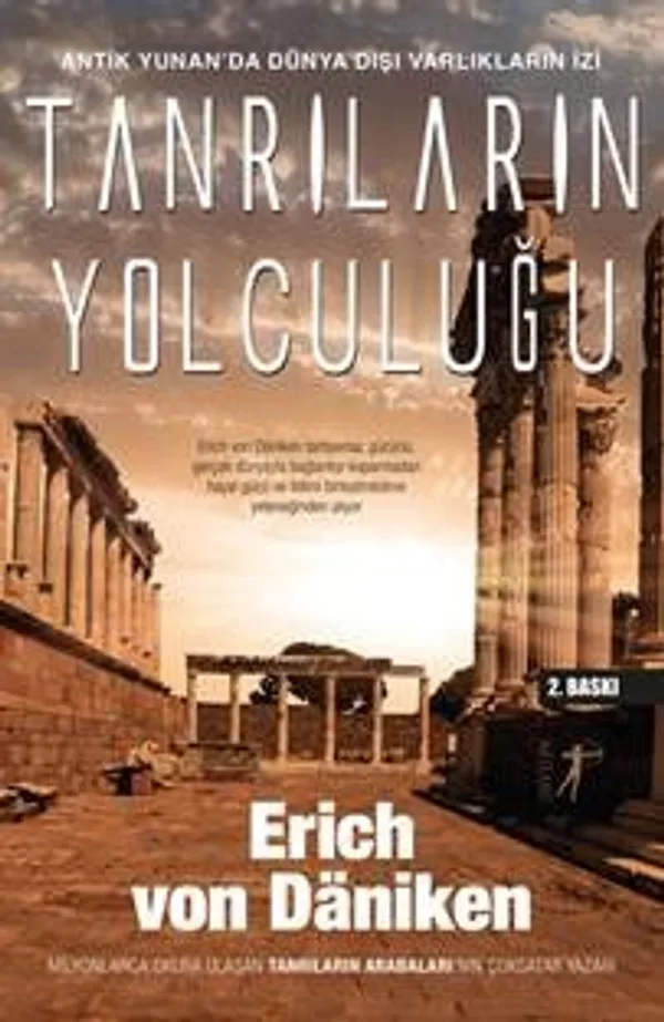 Tanrıların Yolculuğu Antik Yunan'da Dünya Dışı Varlıkların İzi