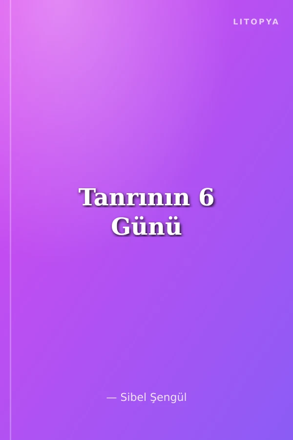 Tanrının 6 Günü