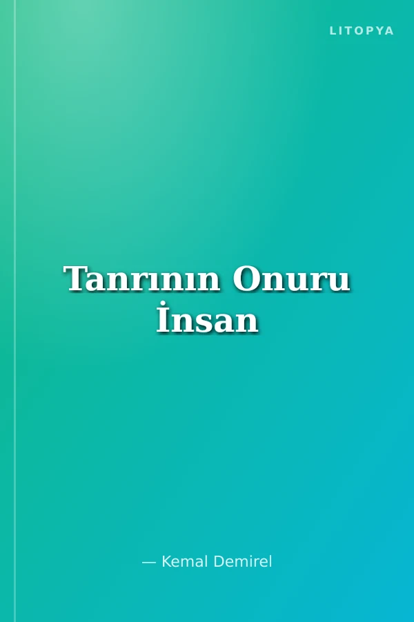 Tanrının Onuru İnsan