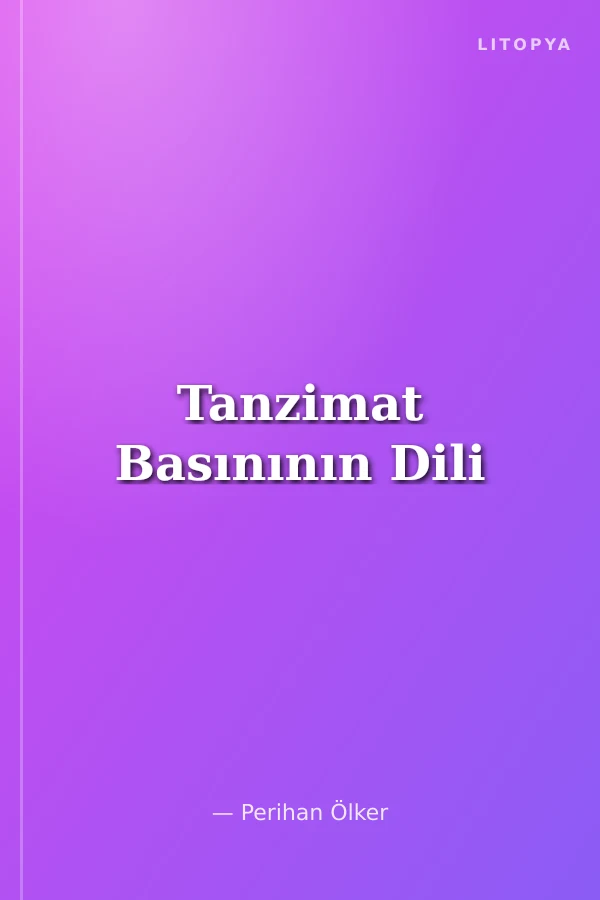 Tanzimat Basınının Dili