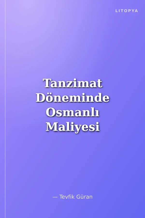 Tanzimat Döneminde Osmanlı Maliyesi Bütçeler ve Hazine Hesapları (1841-1846)