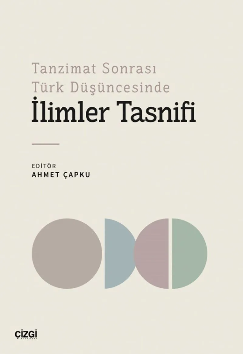 Tanzimat Sonrası Türk Düşüncesinde İlimler Tasnifi