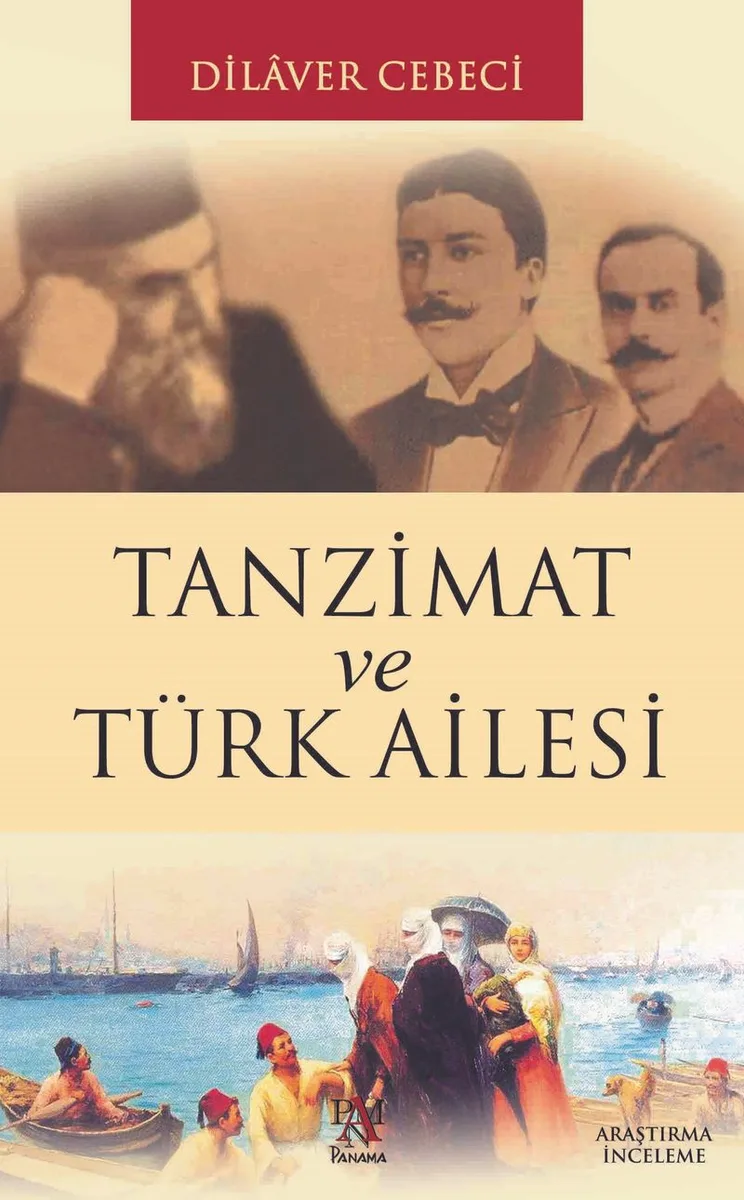 Tanzimat ve Türk Ailesi