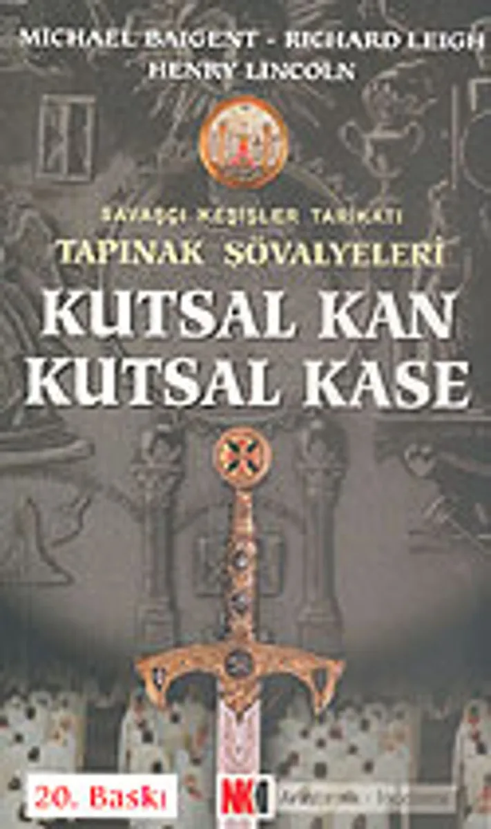 Tapınak Şövalyeleri 1 - Kutsal Kan Kutsal Kase (Savaşçı Keşişler Tarikatı)